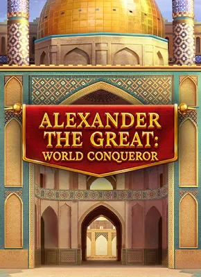 Alexander the Great: World Conqueror