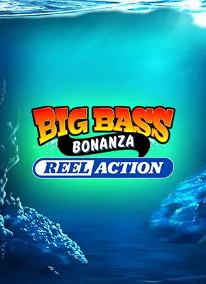 Big Bass Bonanza – Reel Action