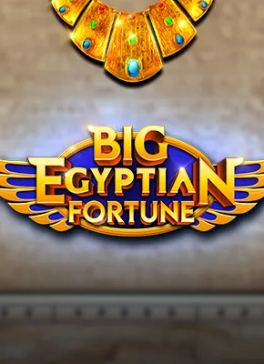 Big Egyptian Fortune