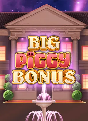 Big Piggy Bonus