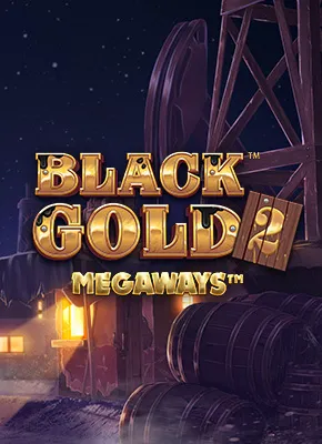 Black Gold 2 Megaways