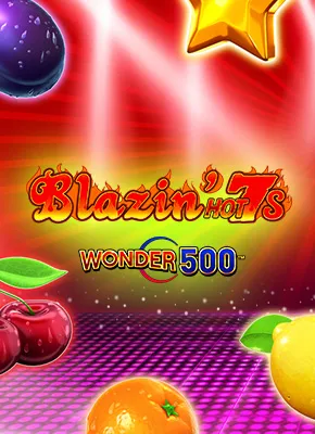 Blazin’ Hot 7s Wonder 500