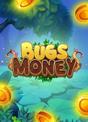 Bugs Money