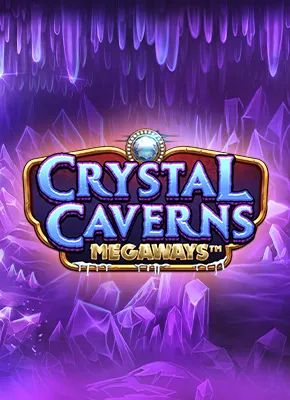 Crystal Caverns Megaways