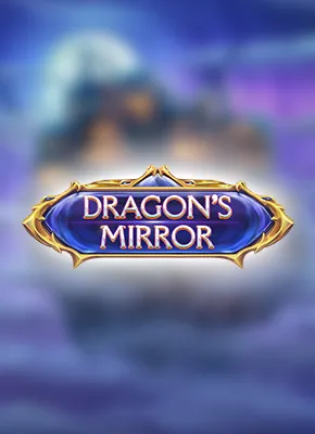 Dragon's Mirror