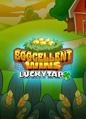 Eggcellent Wins LuckyTap