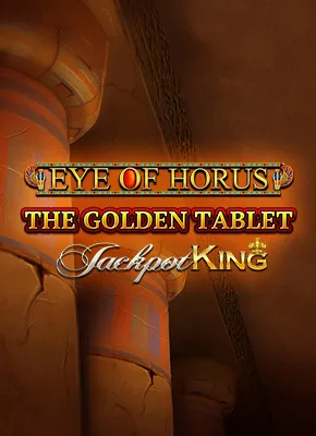 Eye of Horus The Golden Tablet Jackpot K