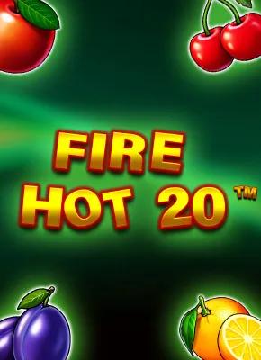 Fire Hot 20