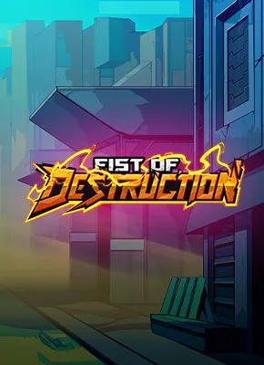 Fist of Destruction