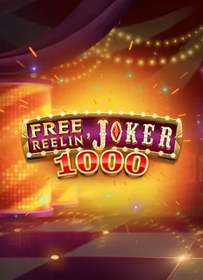 Free Reelin Joker 1000