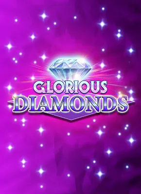 Glorious Diamonds