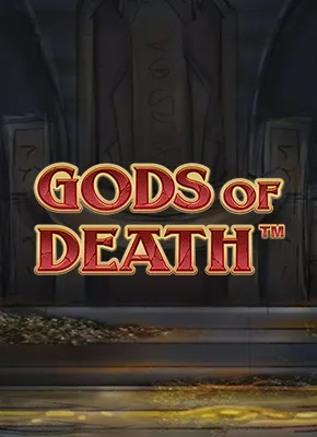 Gods of Death