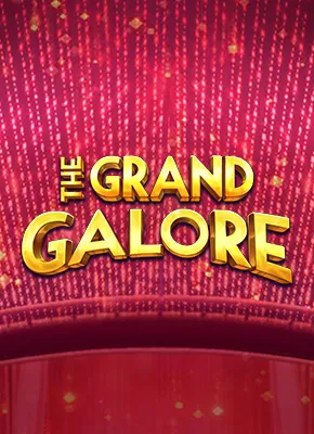 The Grand Galore