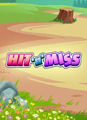 Hit 'n' Miss