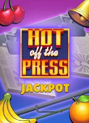 Hot Off The Press Jackpot