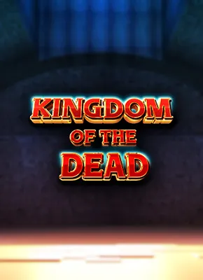 Kingdom of The Dead