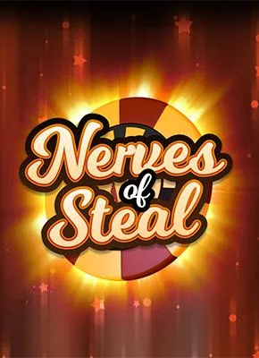 Nerves of Steal