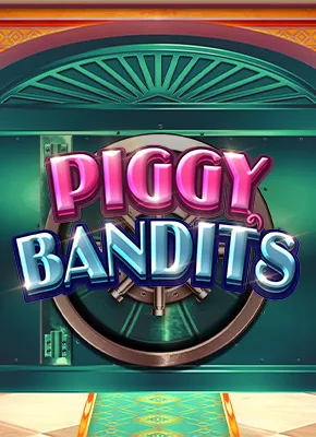 Piggy Bandits