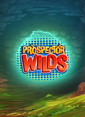 Prospector Wilds Hold and Win 96