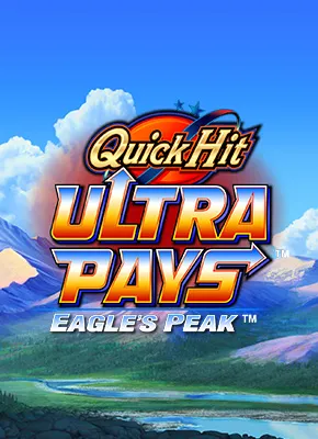 Quick Hit Ultra Pays Eagles Peak