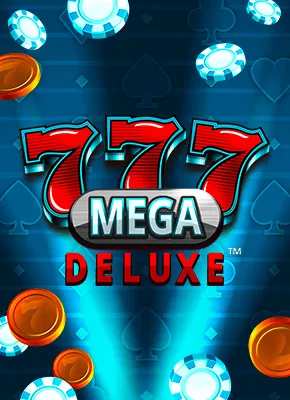 777 Mega Deluxe