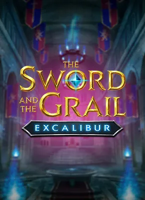 The Sword and The Grail Excalibur