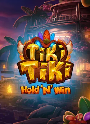 Tiki Tiki Hold 'N' Win