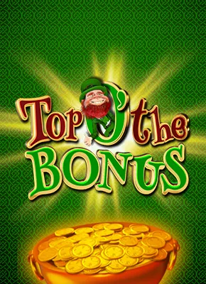 Top o' The Bonus