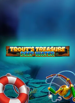 Trout's Treasure - Deep Water 