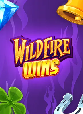 Wildfire Wins