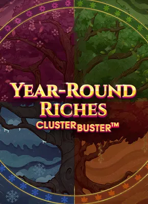 Year-Round Riches Clusterbuster